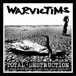 Warvictims : Total Destruction